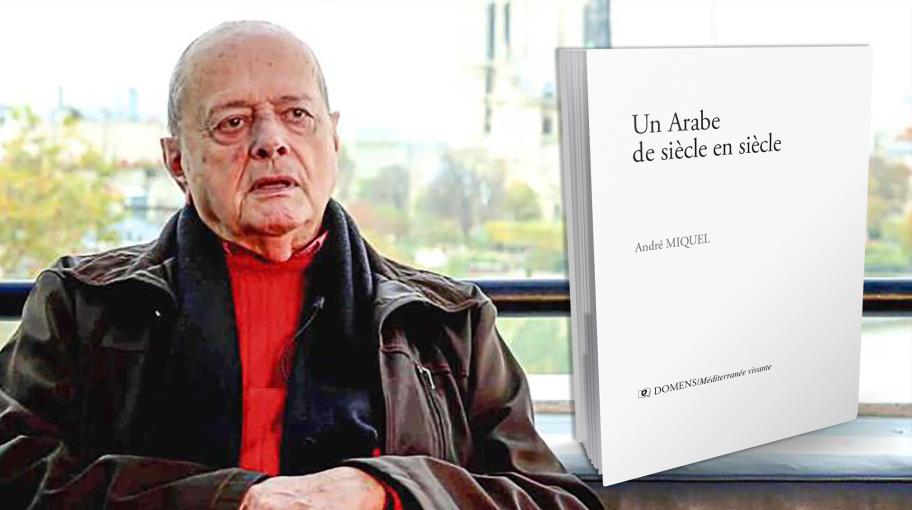 أندريه ميكال: دراستي الجغرافيا الإنسانية للعالم العربي أهم إنجازاتي